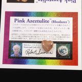 H&E社 ローダゼツ ピンクアゼツライト(AZOZEO) 15mmハート 証明書付 2.2g (ID:24306)