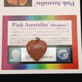 H&E社 ローダゼツ ピンクアゼツライト(AZOZEO) 25mmハート ペンダントトップ 証明書付 7.4g (ID:31629)